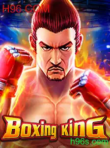 Descubra o Fascinante Mundo do BoxingKing com H96.COM